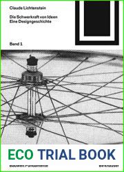 Die Schwerkraft von Ideen, 1: Eine Designgeschichte (Bauwelt Fundamente 170) (German Edition)