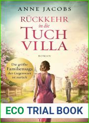 Ruckkehr in die Tuchvilla (Die Tuchvilla-Saga #4)