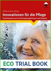 Innovationen fur die Pflege: Praxisimpulse aus Forschungsergebnissen und Studien