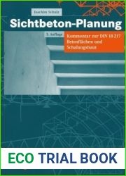 Sichtbeton-Planung: Kommentar zur DIN 18217 Betonfl????chen und Schalungshaut (German Edition) by Joachim Schulz (2006-11-24)