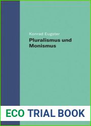 Pluralismus und Monismus