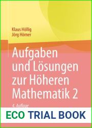 Aufgaben und Losungen zur Hoheren Mathematik 2