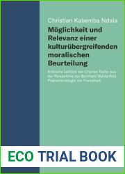 Moglichkeit und Relevanz einer kulturubergreifenden moralischen Beurteilun