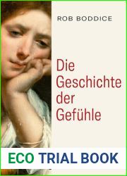 Die Geschichte der Gefuhle von der Antike bis heute
