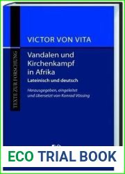 Kirchenkampf und Verfolgung unter den Vandalen in Africa Historia persecutionis Africanae provinciae temporum Geiserici et Hunerici regum Wandalorum