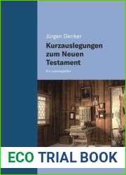 Kurzauslegungen zum Neuen Testamen