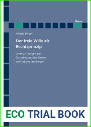 Der freie Wille als Rechtsprinzi