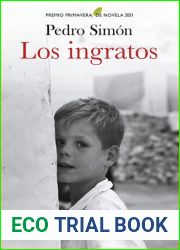 Los ingratos (Spanish Edition)