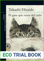El gato que venia del cielo (Spanish Edition)