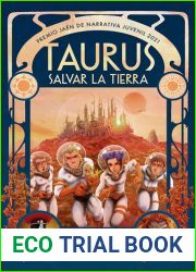 Taurus. Salvar la tierra (Spanish Edition)