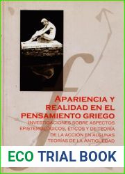 Apariencia y realidad en el pensamiento griego. (Spanish Edition)