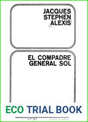 El compadre general Sol (Spanish Edition)