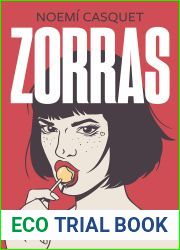 Zorras (Mujeres libres, #1)