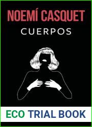 Cuerpos (Bilogia Cuerpos y Almas, #1)
