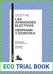 Las afinidades electivas Hermann y Dorotea (Clasica)