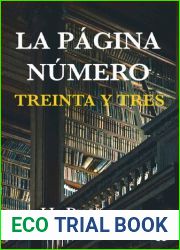 La pagina numero treinta y tres (Spanish Edition)