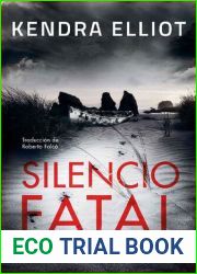 Silencio fatal (Spanish Edition)
