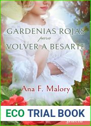 Gardenias rojas para volver a besarte (Los Talbot, #3)