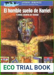 El horrible sueno de Harriet y otros cuentos de terror