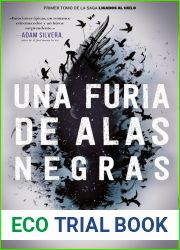 Una furia de alas negras (Ligados al cielo, #1)