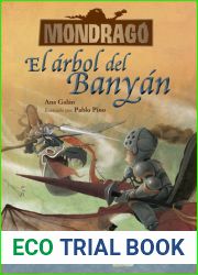 Mondrago: El arbol del Banyan (Mondrago, #4)