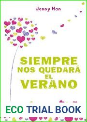 Siempre nos quedara el verano (Verano, #3)