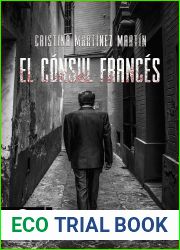 El Consul Frances (Spanish Edition)