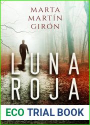 Luna roja: La novela negra que cuestionara los limites de la crueldad (Inspector Yago Reyes)