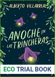 Anoche en las trincheras (Fuera de coleccion) (Spanish Edition)