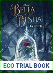 La Bella y la Bestia. La novela (Disney) (Spanish Edition)