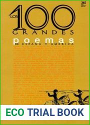 Los cien grandes poemas de Espana y America (Spanish Edition)