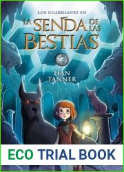 La senda de las bestias (Los guardianes #3)