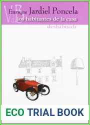 Los habitantes de la casa deshabitada
