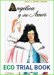 Angelica y su amor (La Marquesa de los Angeles, #6)