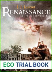 Renaissance 2. La Ira de los Vencidos