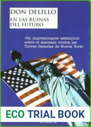 En las ruinas del futuro
