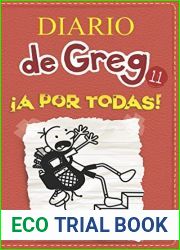 Diario de Greg 11. !A por todas! (Spanish Edition)