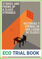 Stories and Poems of a Class Struggle Historias y poemas de una lucha de clases