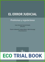 El error judicial: Problemas y regulaciones (Spanish Edition)