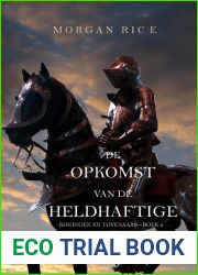 De opkomst van de Heldhaftige (Koningen en Tovenaars, #2)
