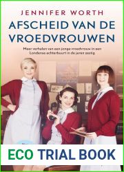 Afscheid van de vroedvrouwen (The Midwife Trilogy, #3)