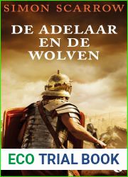 De adelaar en de wolven (Eagle, #4)