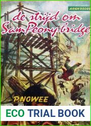 De strijd om Sam Peony-bridge (Arendsoog #22)