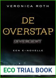 De overstap (Divergent, #0.1)