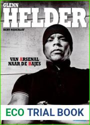 Glenn Helder - Van Arsenal naar de bajes