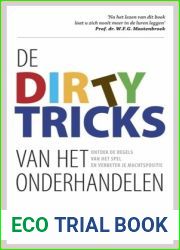 De dirty tricks van het onderhandelen: ontdek de regels van het spel en verbeter je machtspositie