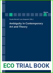 Ambiguity in Contemporary Art and Theory