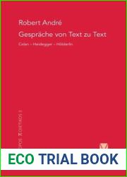 Gesprache von Text zu Text. Celan - Heidegger - Holderlin