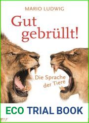 Gut gebrullt