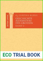 Geschichte Alexanders des Grossen. Band I